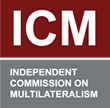 ICM - Independent Commission on Multilateralism